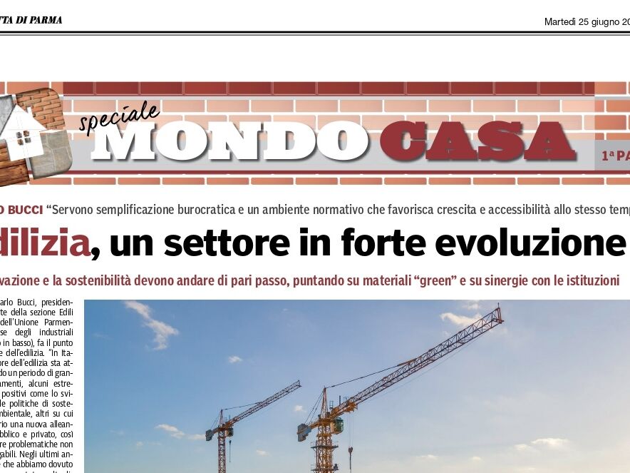 Edilizia, un settore in forte evoluzione (Da Gazzetta di Parma - 25/06/2024)